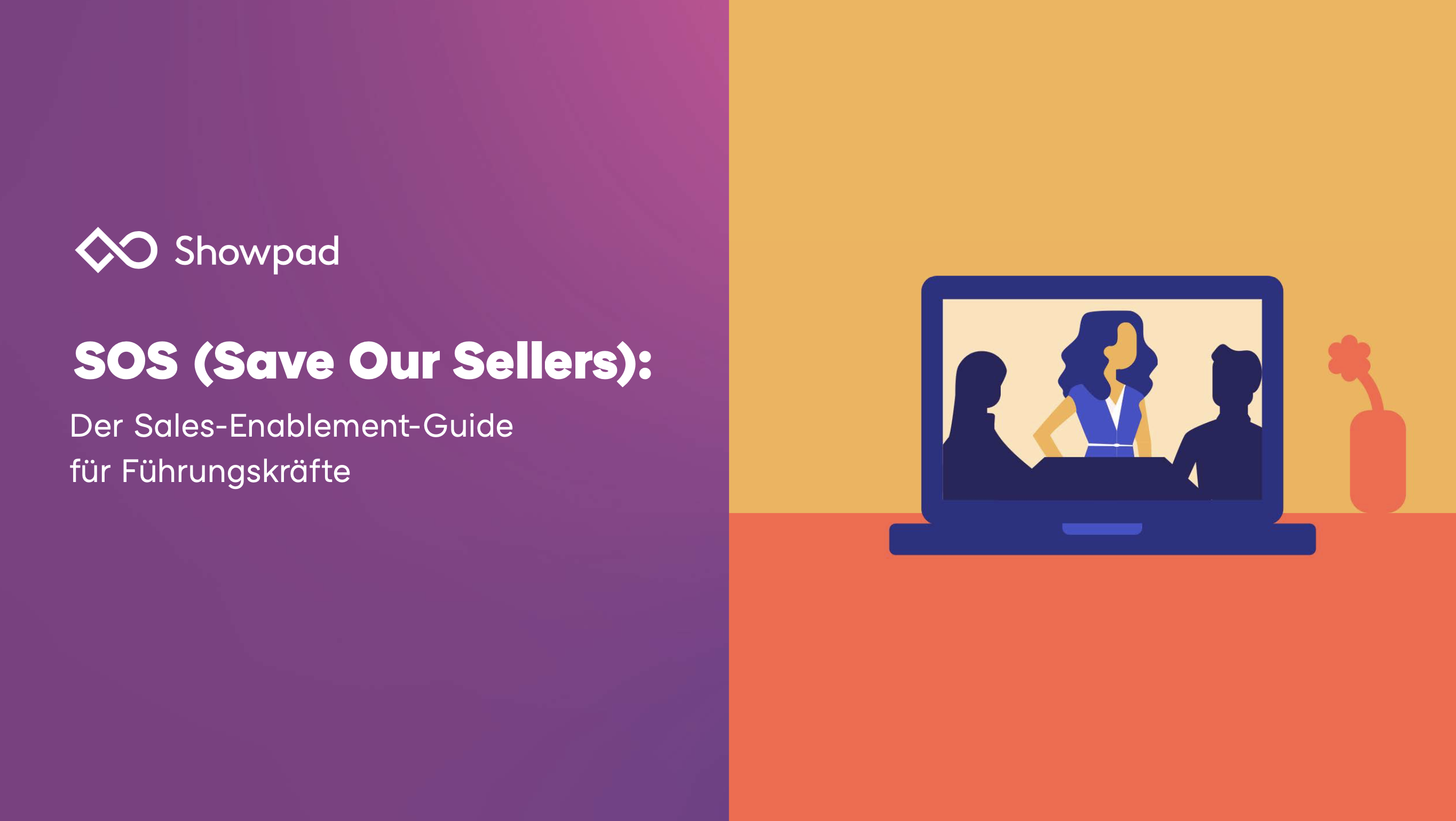 SOS (Save Our Sellers): Der Sales-Enablement-Guide für Führungskräfte